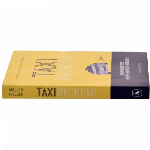 Taxiøkonomi : økonomi efter Georg Brandes-metoden af Michael Møller (f. 1951) (Bog)