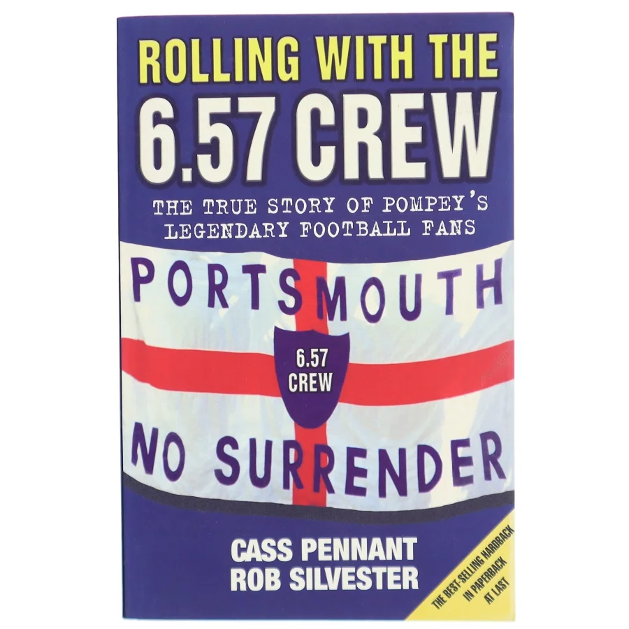 Rolling with the 6.57 Crew af Cass Pennant, Rob Silvester (Bog)