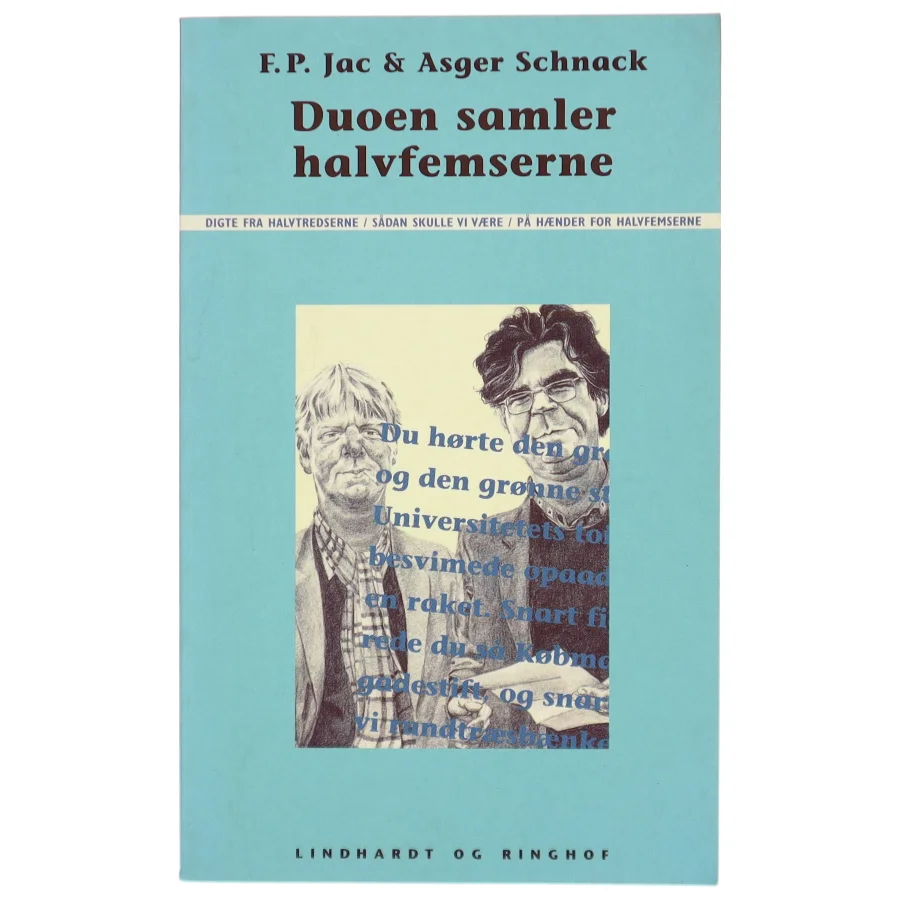 Duoen samler halvfemserne af F. P. Jac, Asger Schnack (Bog)