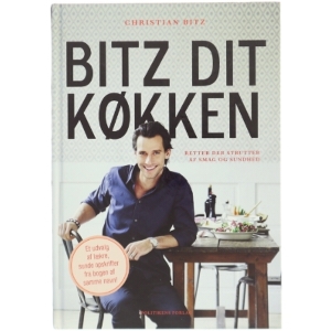 Bitz dit køkken af Christian Bitz (Bog)