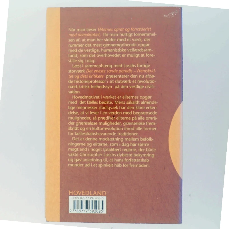 Eliternes oprør og forræderiet mod demokratiet af Christopher Lasch (Bog)