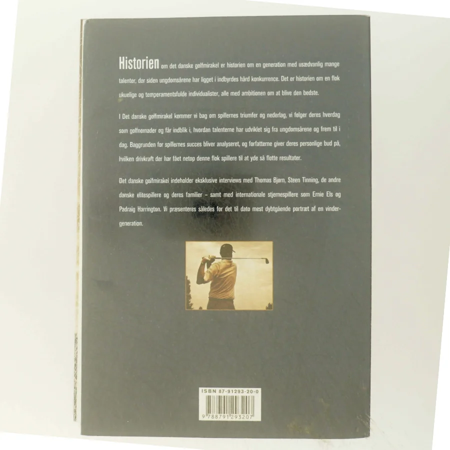 Det danske golfmirakel : historien om en generation der blev vindere (Bog)