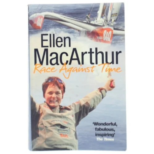 Race Against Time af Ellen MacArthur (Bog)