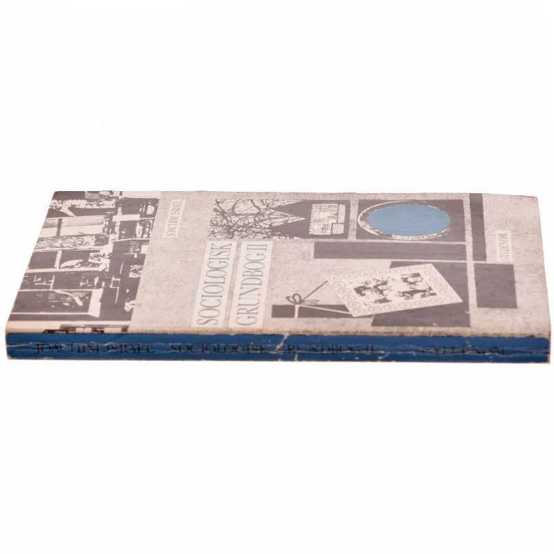 Sociologisk grundbog II af Joachim Israel fra Gyldendal