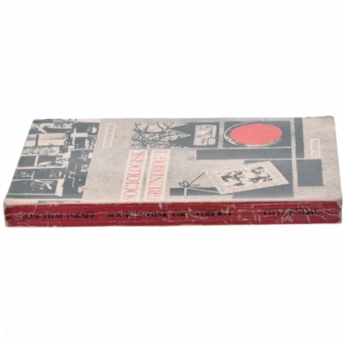 Sociologisk Grundbog I af Joachim Israel fra Gyldendal