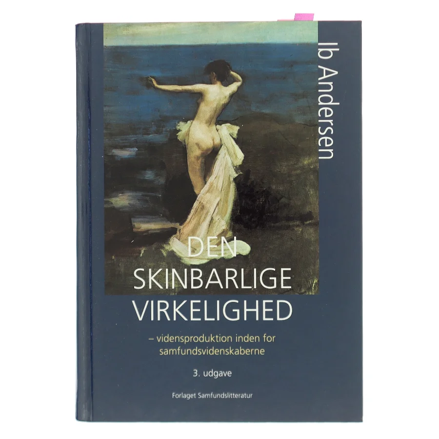 Den skinbarlige virkelighed af Ib Andersen (f. 1943) (Bog)