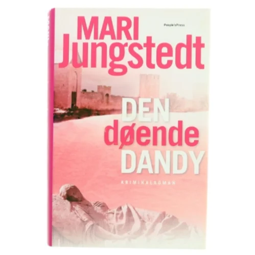 Den døende dandy : kriminalroman af Mari Jungstedt (Bog)