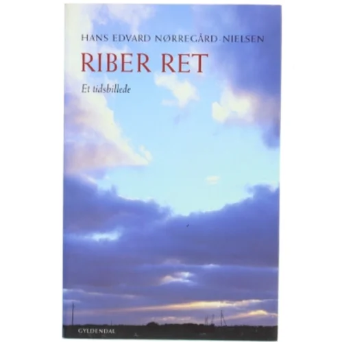 Riber ret af Hans Edvard Nørregård-Nielsen (Bog)