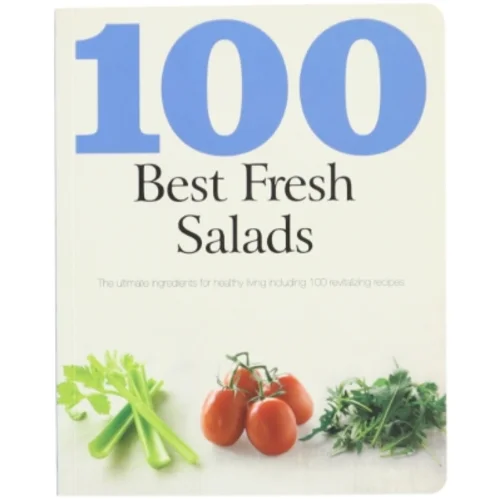 100 Best Fresh Salads af Parragon Books Staff (Bog)