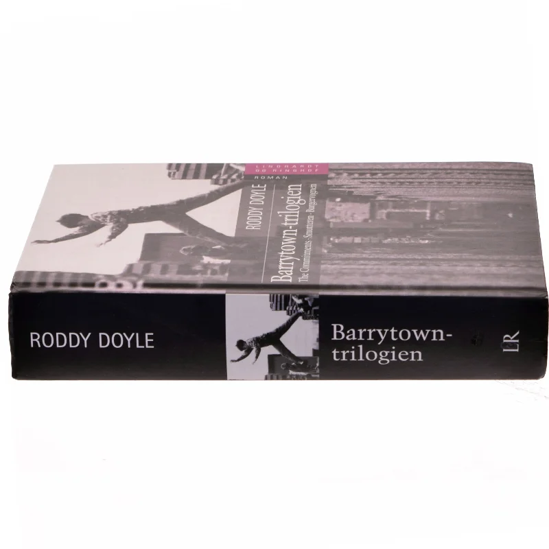 Barrytown-trilogien : The Commitments, Smutteren, Burgervognen af Roddy Doyle (Bog)