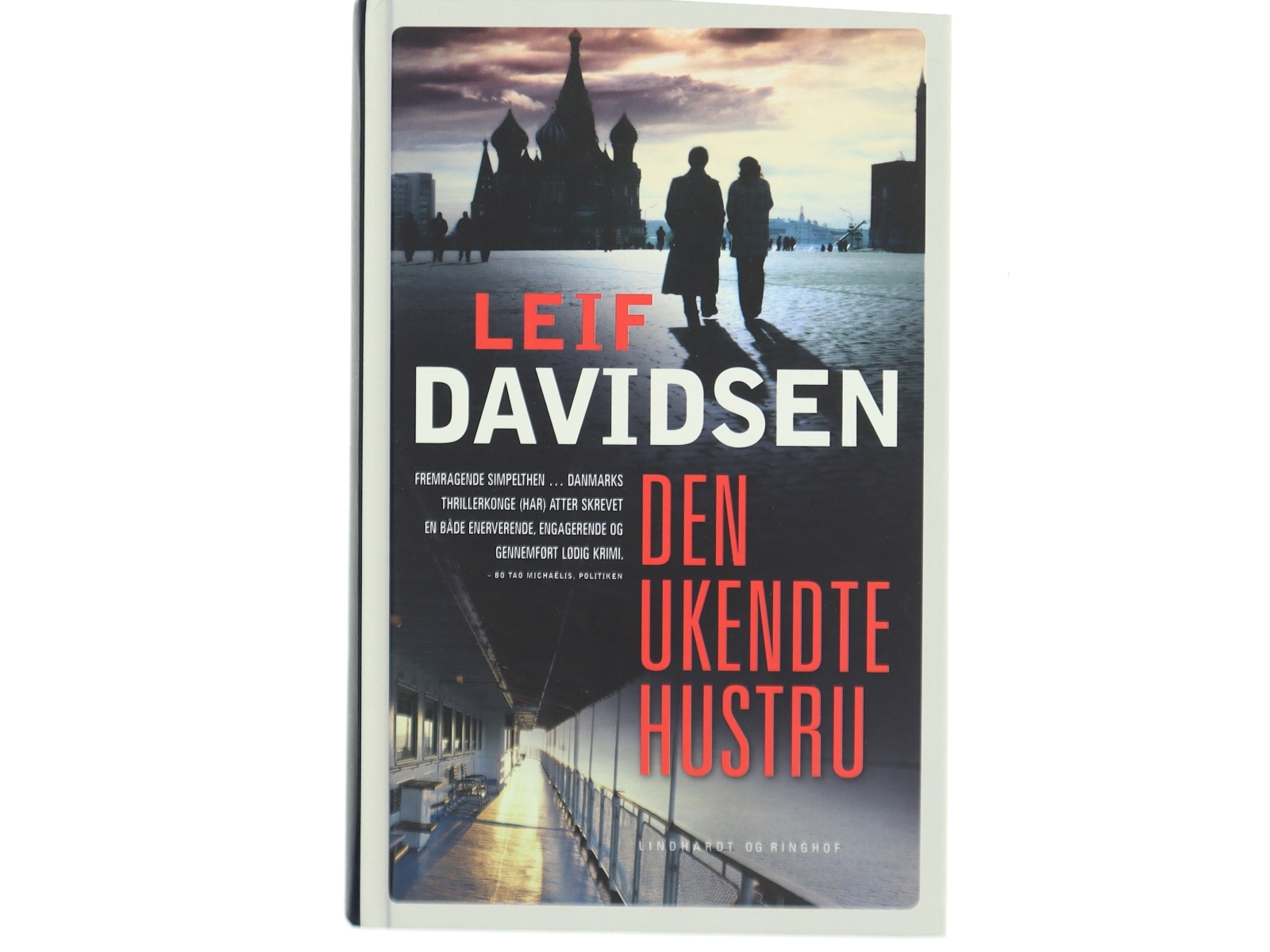 Den ukendte hustru : roman af Leif Davidsen (Bog)