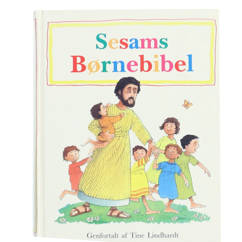 Sesams børnebibel af Tine Lindhardt (Bog)