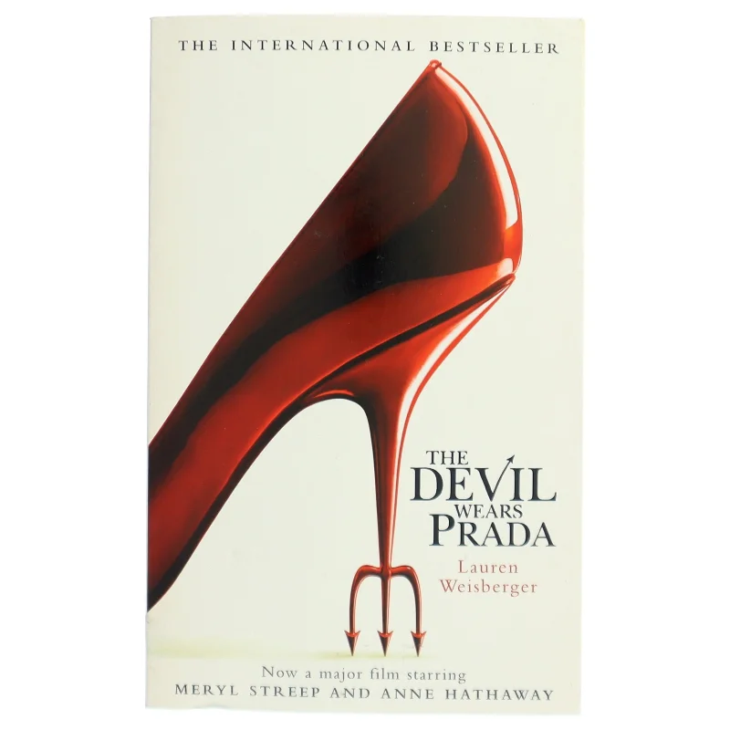 The devil wears Prada af Lauren Weisberger (Bog)