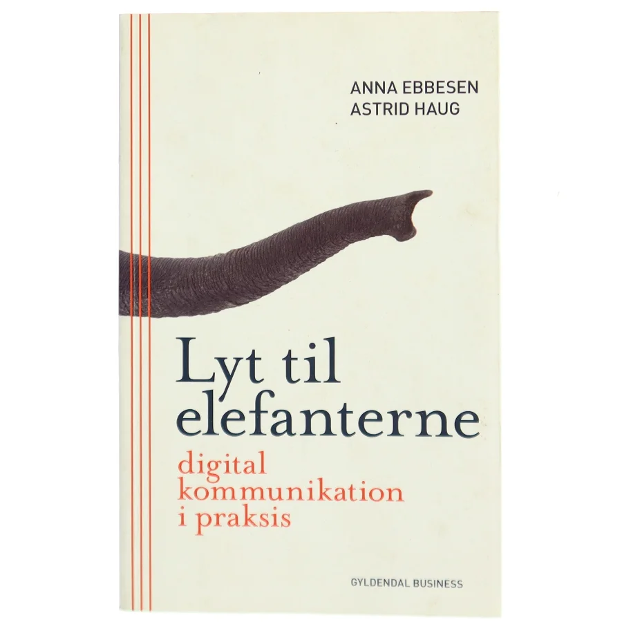 Lyt til elefanterne af Astrid Haug (Bog)
