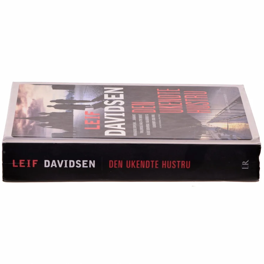 Den ukendte hustru : roman af Leif Davidsen (Bog)