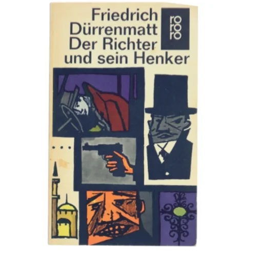 Der Richter und sein Henker af Friedrich Dürrenmatt (Bog)