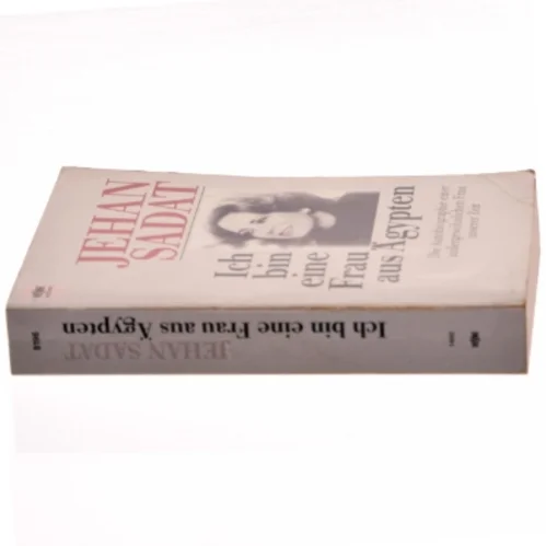 Ich bin eine Frau aus Ägypten af Jehan Sadat (Bog)