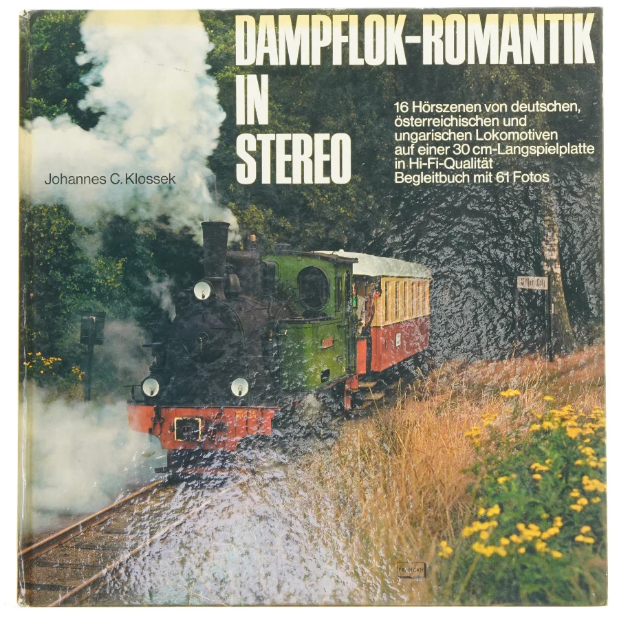 Dampflok-Romantik i stereo LP-bog fra Kosmos