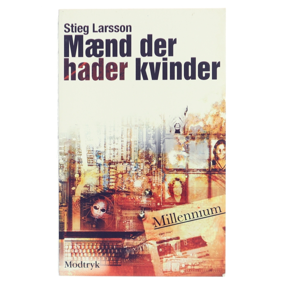 Mænd der hader kvinder af Stieg Larsson, Stieg Larsson (Bog)