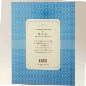 Prinsessen på ærten : Hyrdinden og skorstensfejeren af H. C. Andersen (f. 1805) (Bog)