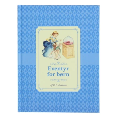 Prinsessen på ærten : Hyrdinden og skorstensfejeren af H. C. Andersen (f. 1805) (Bog)