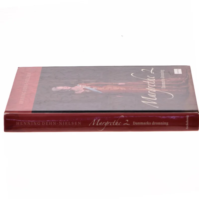 Margrethe 2. : Danmarks dronning af Henning Dehn-Nielsen (Bog)