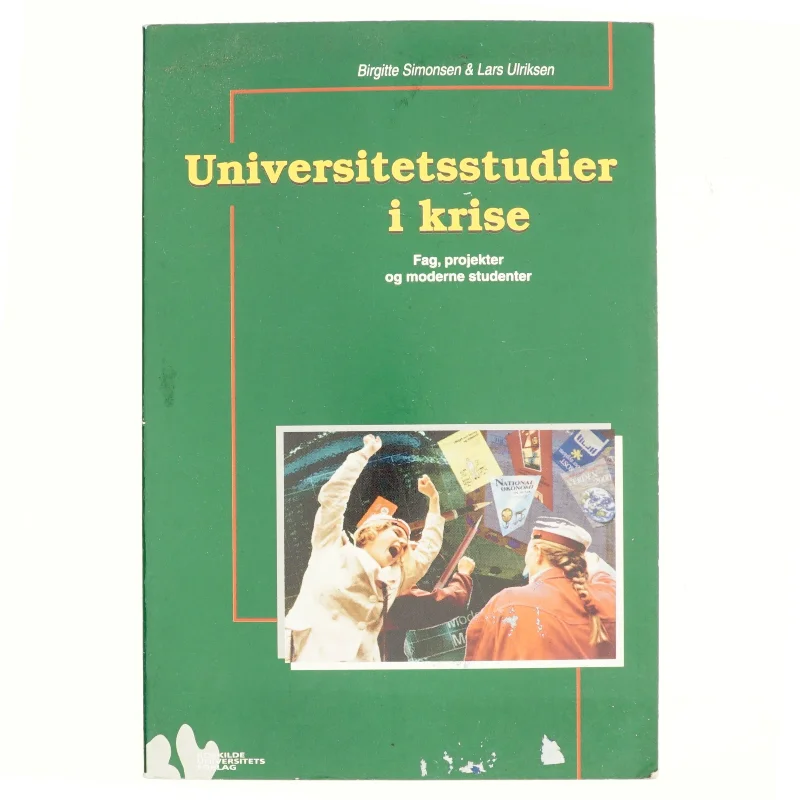 Universitetsstudier i krise : fag, projekter og moderne studenter (Bog)