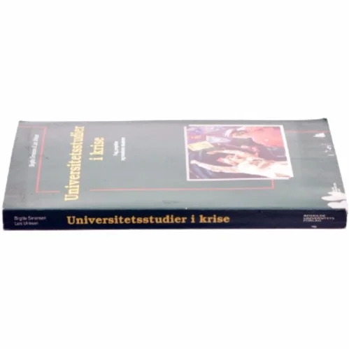 Universitetsstudier i krise : fag, projekter og moderne studenter (Bog)