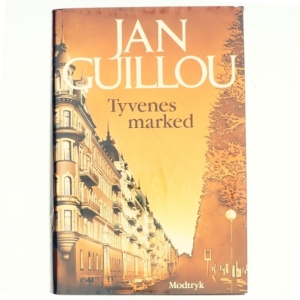 Tyvenes marked af Jan Guillou (Bog)