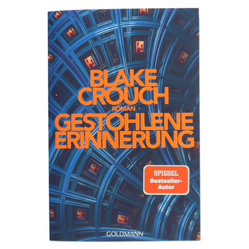 Gestohlene Erinnerung af Blake Crouch (Bog)