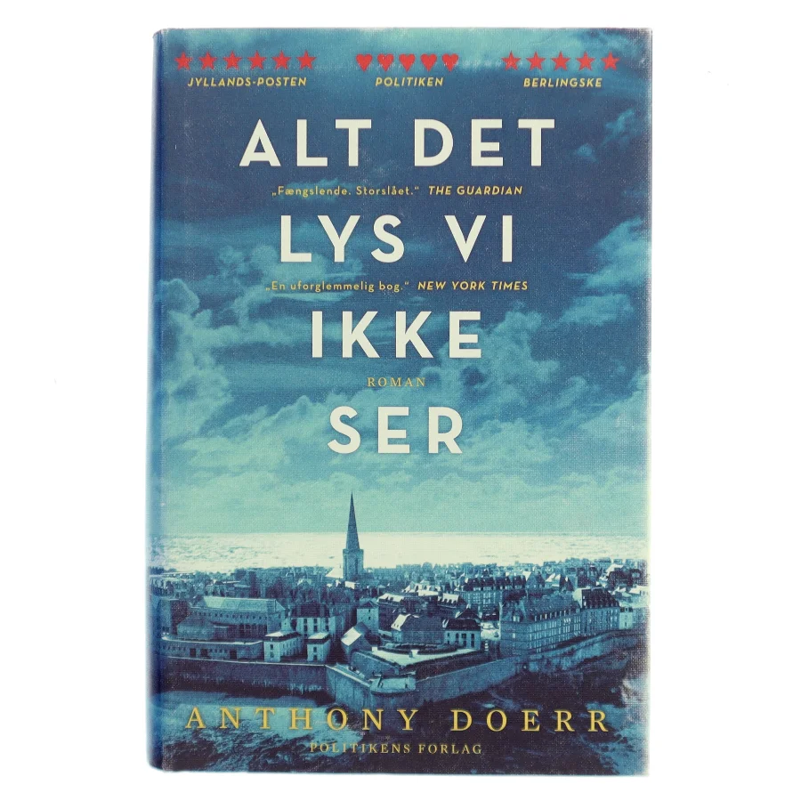 Alt det lys vi ikke ser : roman af Anthony Doerr (Bog)