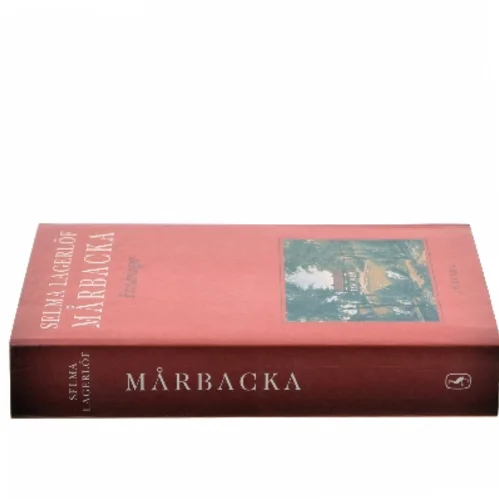Mårbacka (Samlet udgave) af Selma Lagerlöf (Bog)