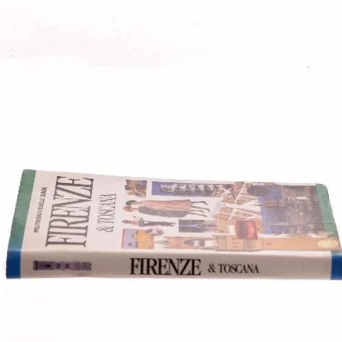 Politikens visuelle guide - Firenze & Toscana af Politiken (Bog)