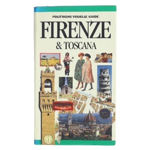 Politikens visuelle guide - Firenze & Toscana af Politiken (Bog)