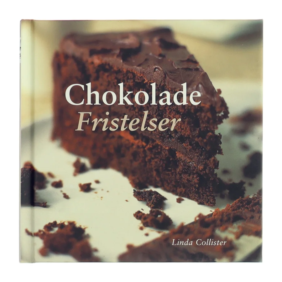 Chokolade fristelser af Linda Collister (Bog)