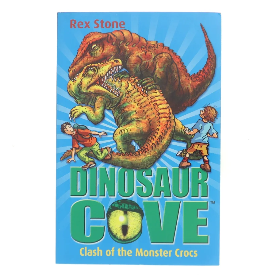 Dinosaur Cove: Clash of the Monster Crocs af Rex Stone (Bog)