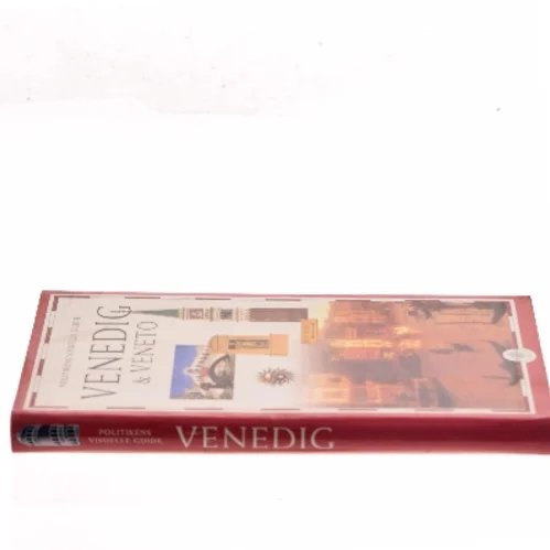 Venedig & Veneto : Verona, Vicenza, Garda, Padova, Dolomitterne af Politikens Rejsebøger (Bog)