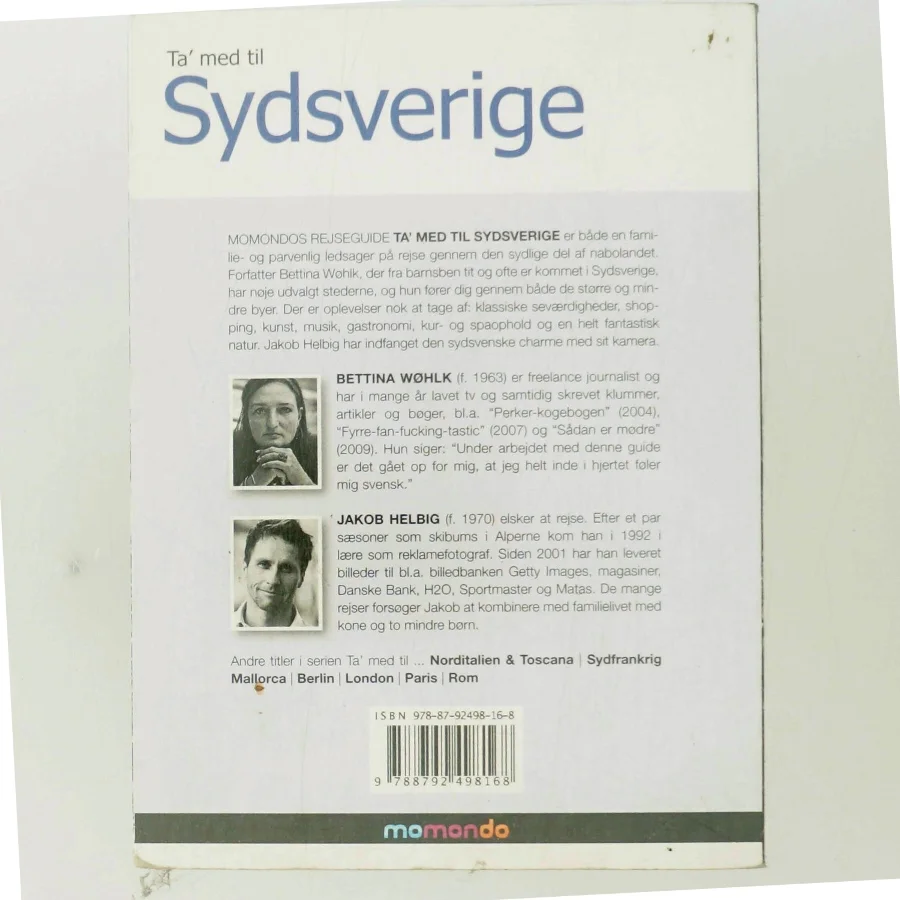 Ta' med til Sydsverige af Bettina Wøhlk (Bog)