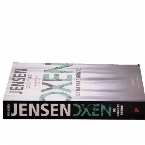 De hængte hunde af Jens Henrik Jensen (f. 1963) (Bog)