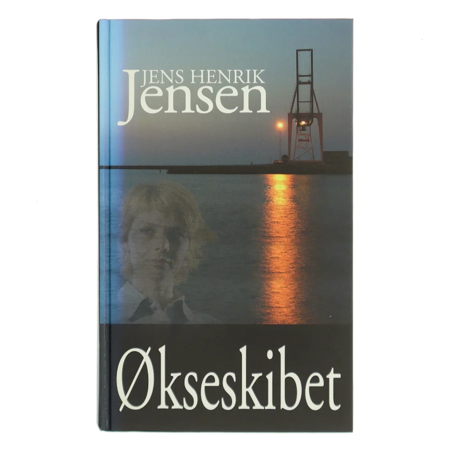 Økseskibet af Jens Henrik Jensen (f. 1963) (Bog)