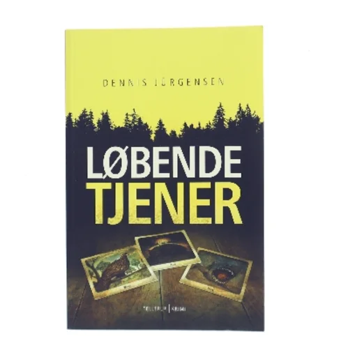 Løbende tjener af Dennis Jürgensen (Bog)