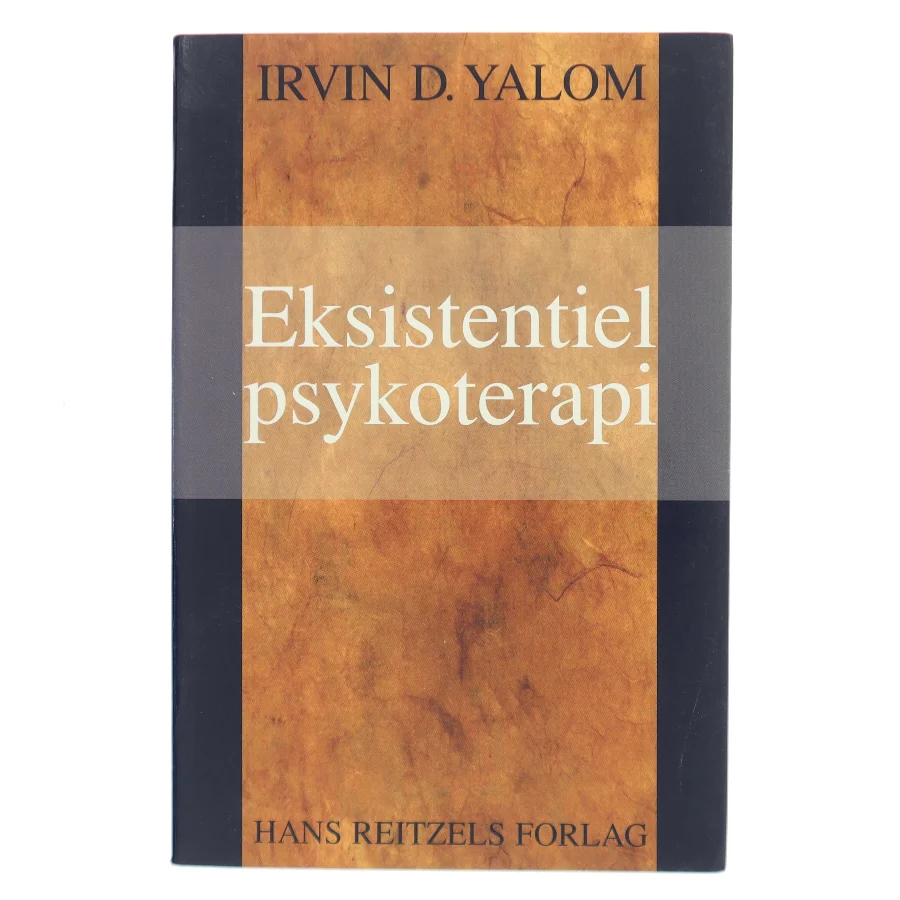 Eksistentiel psykoterapi af Irvin D. Yalom (Bog)