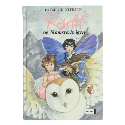 Roselil og blomsterkrigen af Josefine Ottesen (Bog)