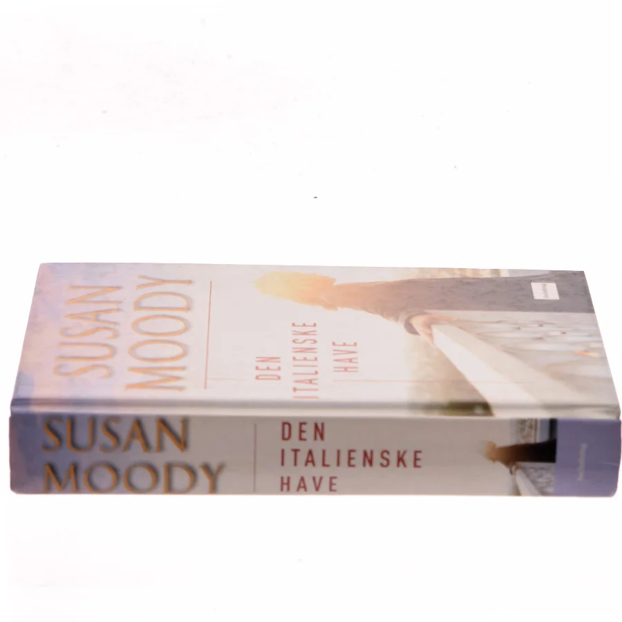 Den italienske have af Susan Moody (Bog)