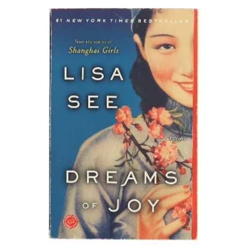 Dreams of Joy af Lisa See (Bog)