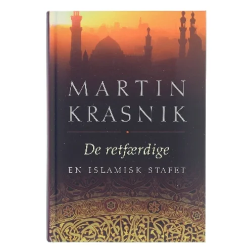De retfærdige : en islamisk stafet af Martin Krasnik (Bog)