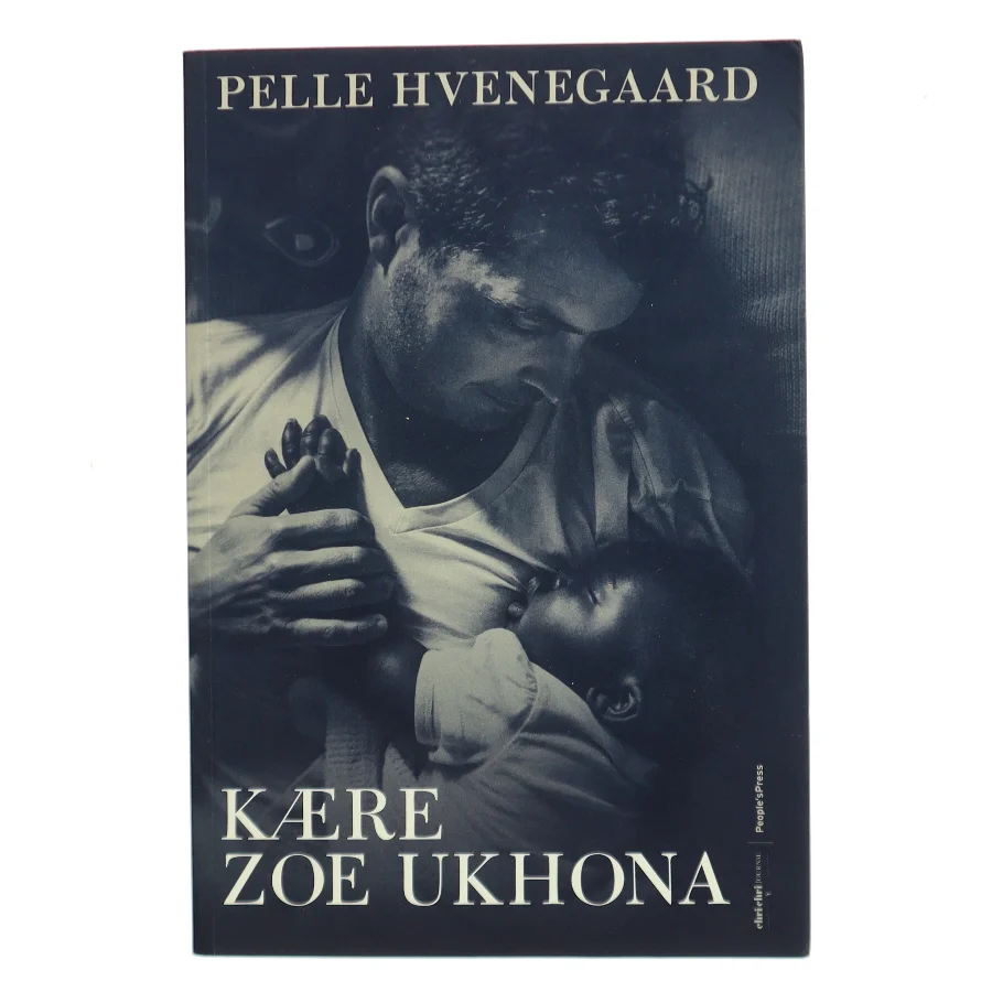 Kære Zoe Ukhona af Pelle Hvenegaard (Bog)