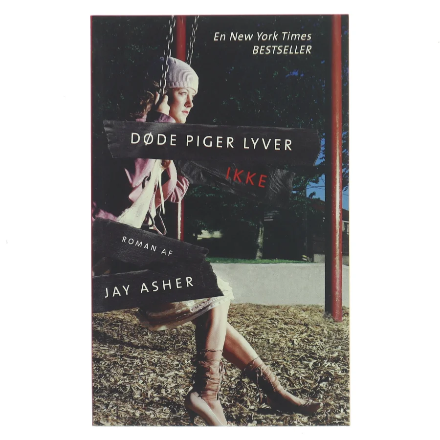 Døde piger lyver ikke af Jay Asher (Bog)