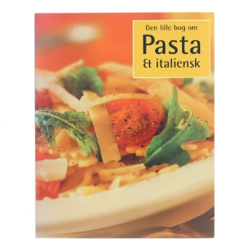 Den lille bog om Pasta & italiensk (Bog)