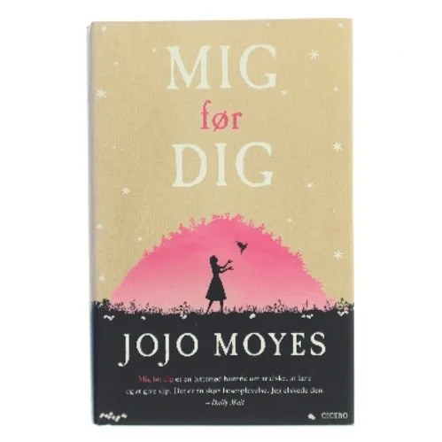 Mig før dig af Jojo Moyes (Bog)